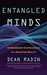 Entangled Minds: Extrasensory Experiences in a Quantum Reality