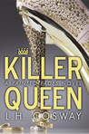 Killer Queen (Painted Faces, #2)
