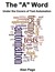 The "A" Word. Under the Covers of Test Automation