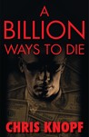 A Billion Ways to Die cover
