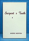 Serpent's tooth cover