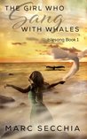 The Girl who Sang with Whales (IsleSong, #1)