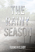 The Rainy Season