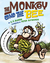 The Monkey and the Bee by C.P. Bloom