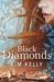 Black Diamonds by Kim Kelly