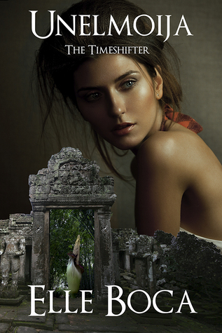 Unelmoija: The Timeshifter by Elle Boca