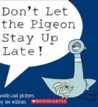 Don't Let the Pigeon Stay Up Late! cover