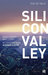 Silicon Valley by Eva de Valk