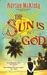 The Sun is God by Adrian McKinty