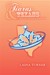 Tiaras & Texans (The Presley Thurman Mysteries) by Laina Turner