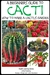 A Beginner’s Guide to Cacti How to Make a Cactus Garden by Dueep J. Singh