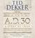 A.D. 30 (A.D., #1) by Ted Dekker