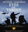 Eyes on Target: Inside Stories from the Brotherhood of the U.S. Navy SEALs cover