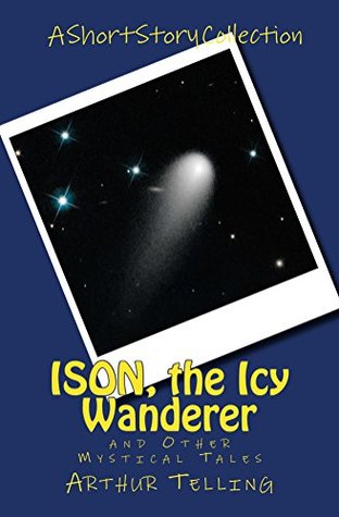 Foro de descarga de libros electrónicos rapidshare ISON, the Icy Wanderer: and Other Mystical Tales