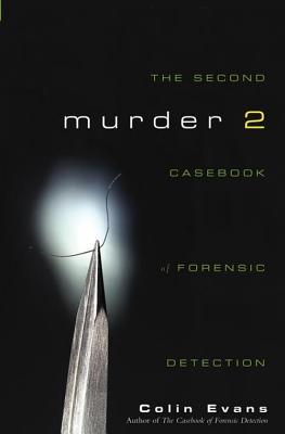 murder-two-the-second-casebook-of-forensic-detection