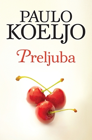 Ebook Preljuba by Paulo Coelho read! Ebook Preljuba by Paulo Coelho read!