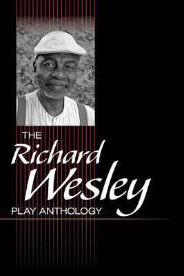 the-richard-wesley-play-anthology