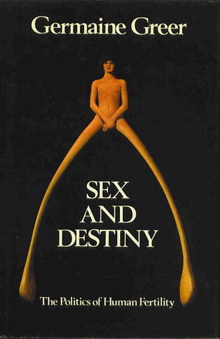 Destiny fertility human politics sex