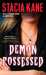 Demon Possessed (Megan Chase, #3) by Stacia Kane