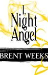 I, Night Angel (Night Angel, #3.5)