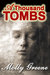 A Thousand Tombs (Gen Delacourt Mystery, #4) by Molly Greene