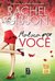 Maluca por você by Rachel Gibson