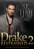 Drake Restrained (Part 2) by S.E. Lund