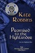 Promised to the Highlander (The Highland Chiefs #2) by Kate Robbins
