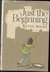 Just the Beginning by Betty Miles