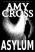 Asylum by Amy Cross