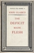 The Deficit Made Flesh by John Glassco