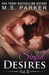 Sinful Desires Vol. II (Sinful Desires, #2) by M.S. Parker