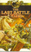 The Last Battle (Chronicles of Narnia, #7) by C.S. Lewis