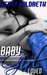 Baby Girl Loved (Erik Ead Trilogy, #3) by Scott Hildreth