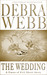 The Wedding (Faces of Evil, #10.5) by Debra Webb