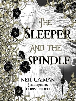 The Sleeper and the Spindle by Neil Gaiman Book Cover