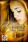 Essenz der Götter I (Essenz der Götter, #1)