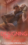 Designing the Love