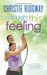 Can't Fight This Feeling (Cabin Fever, #3) by Christie Ridgway