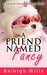 A Friend Named Fancy (A Second Chances Series Book Book 3) by Kaleigh Mills