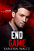 End Game (Vittorio Crime Family, #3) by Vanessa Waltz