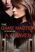 The Game Master of Somerville (Somerville, #2) by A.J. Raven