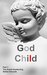 God Child by Stefan Emunds