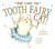 Here Comes the Tooth Fairy Cat by Deborah Underwood