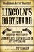Lincoln's Bodyguard In a Heroic Act of Bravery Saves Our Beloved President! John Wilkes Booth Killed in Act of Treason by T.J. Turner