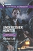 Undercover Hunter by Rachel Lee
