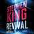Revival by Stephen King