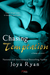 Chasing Temptation (Chasing Love, #2) by Joya Ryan