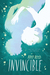 Invincible (Invincible, #1) by Amy Reed