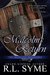 Malcolm's Return by R.L. Syme Malcolm's Return by R.L. Syme